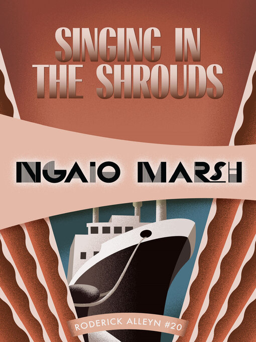 Title details for Singing in the Shrouds by Ngaio Marsh - Wait list